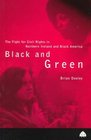 Black and Green The Fight for Civil Rights in Northern Ireland  Black America