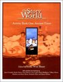 The Story of the World: Activity Book One: Ancient Times, Second Edition