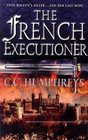 The French Executioner, Bk 1