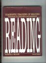 Diagnostic Teaching of Reading Techniques for Instruction and Assessment