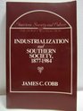 Industrialization and Southern Society 18771984