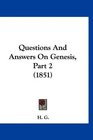 Questions And Answers On Genesis Part 2