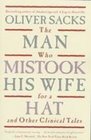 The Man Who Mistook His Wife for a Hat And Other Clinical Tales