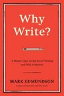 Why Write A Master Class on the Art of Writing and Why it Matters