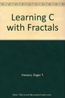 Learning C With Fractals