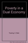 Poverty in a Dual Economy