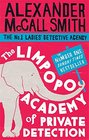 The Limpopo Academy of Private Detection (No. 1 Ladies Detective Agency)