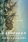 Landfalls: A Novel