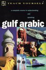 Teach Yourself Gulf Arabic Complete Course Audio Pack