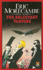 The Reluctant Vampire