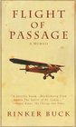 Flight of Passage : A Memoir