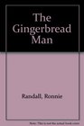 The Gingerbread Man