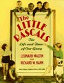 The Little Rascals The Life and Times of Our Gang