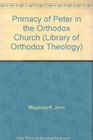 Primacy of Peter in the Orthodox Church