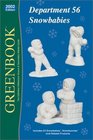 Greenbook Guide to Department 56 Snowbabies: 2002 Edition