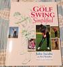 The Golf Swing Simplified