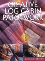 Creative Log Cabin Patchwork