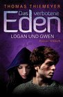 Das verbotene Eden Logan und Gwen