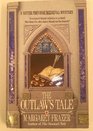 The Outlaw's Tale (Sister Frevisse Medieval Mysteries)