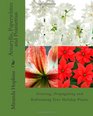Amaryllis Paperwhites and Poinsettias Growing Propagating and Reblooming Your Holiday Plants