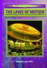 The Laws Of Motion Understanding Uniform And Accelerated Motion