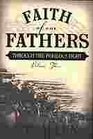 Faith of Our Fathers: Through the Perilous Fight