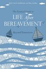Beyond Tomorrow: The Essential Guide to Life after Bereavement