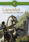Lancelot Ou Le Chevalier De La Charette