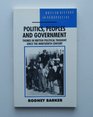 Politics Peoples and Government Themes in British Political Thought Since the Nineteenth Century