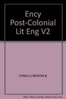 Encyclopedia of  PostColonial Literatures in English Vol 2
