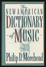 Dictionary of Music The New American 2