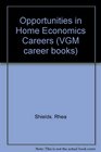 Opportunities in Home Economics Careers