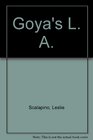 Goya's LA