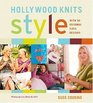 Hollywood Knits Style