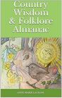 Country Wisdom & Folklore Almanac