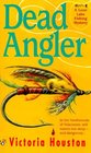 Dead Angler (Loon Lake Fishing, Bk 1)