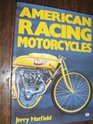 American Racing Motorcycles