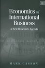 Economics of International Business A New Research Agenda