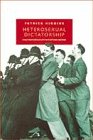 Heterosexual Dictatorship Male Homosexuality in Postwar Britain