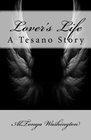 Lover's Life A Tesano Story