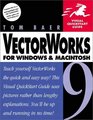 Vectorworks 9 for Windows and Macintosh Visual QuickStart Guide