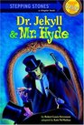 Dr Jekyll and Mr Hyde