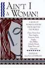 Ain't I a Woman A Book of Women's Poetry from Around the World