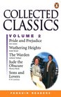 Collected Classics Vol 2 Jude the Obscure Pride and Prejudice Sons and Lovers The Warden Wuthering Heights