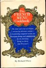 The French menu cookbook The food and wine of Franceseason by delicious seasonin beautifully composed menus for American dining and entertaining by an American living in Paris and Provence