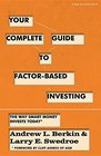 Your Complete Guide to FactorBased Investing The Way Smart Money Invests Today