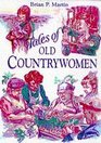 Tales Old Countrywomen