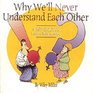 Why we'll never understand each other A NON SEQUITUR look at relationships  cartoon