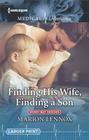 Finding His Wife Finding a Son