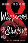 Whispering Shadows A Novel